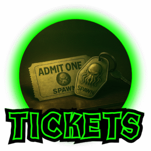 Horror-themed graphic showing a metal keychain tag with a tentacled creature emblem next to an “Admit One – Spawn” ticket. Both sit against a dark background framed by an eerie neon-green glow, with the word “Tickets” in stylized green lettering below.