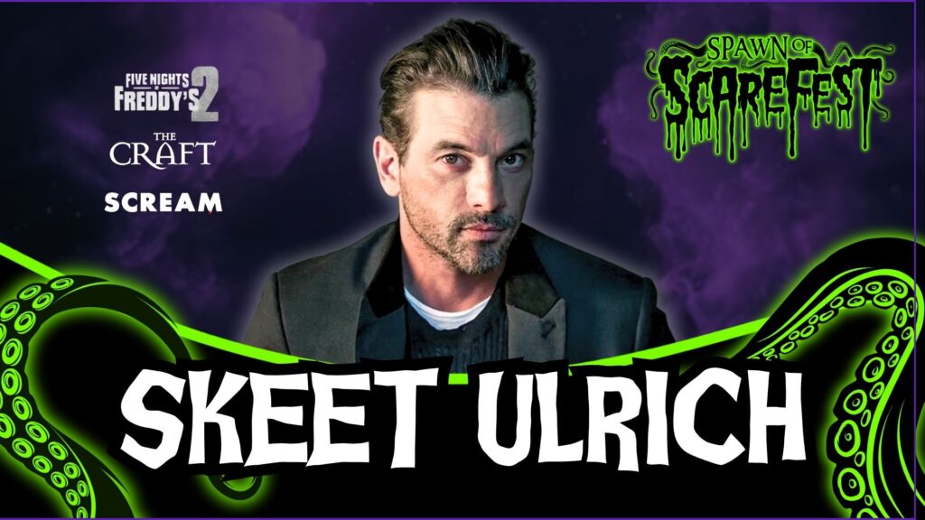 Promotional graphic featuring actor Skeet Ulrich centered against a dark purple background, framed by neon green tentacles. His name “Skeet Ulrich” appears in large white horror-style lettering at the bottom. Logos and text reference Five Nights at Freddys, The Craft and Scream