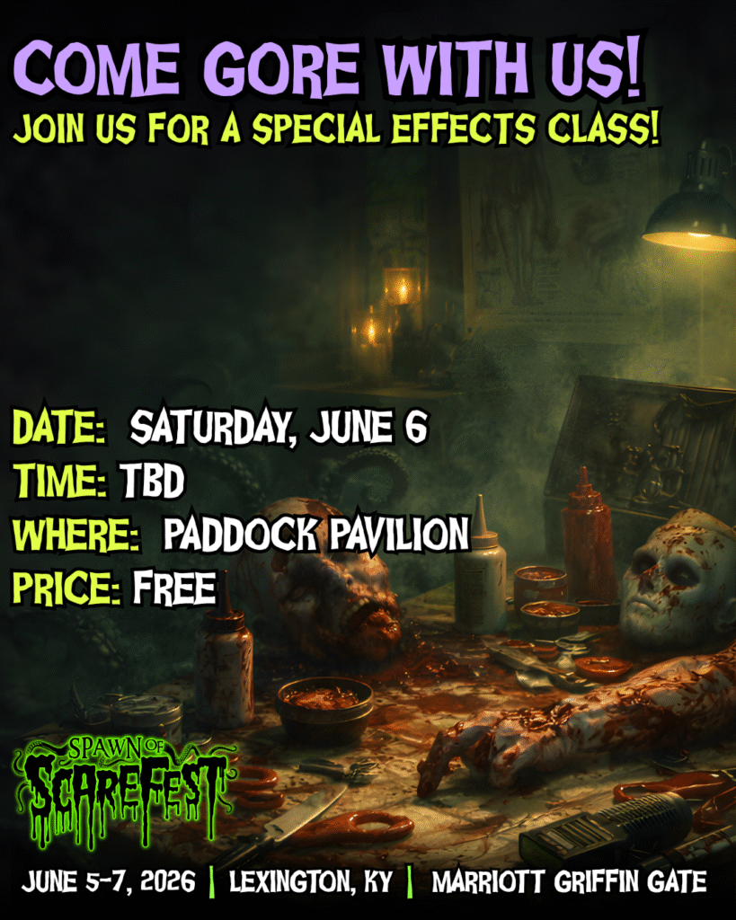 Come gore with us, practical FX class Saturday, Paddock Pavilion, Time TBD, Free