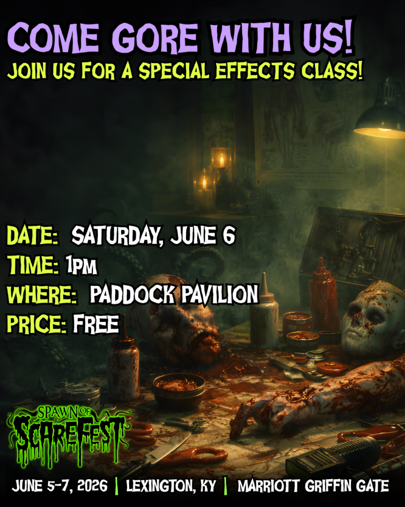 Come gore with us, practical FX class Saturday, Paddock Pavilion, Time 1pm, Free